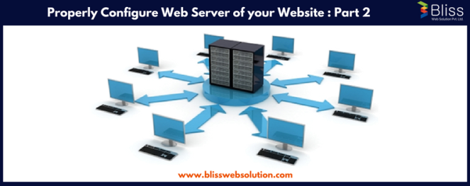 Properly Configure Web Server of your Website - Part 2